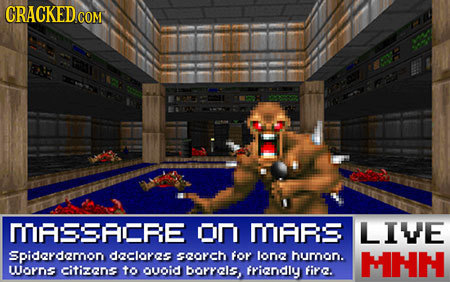 CRACKEDCON COM MASSACRE on MARS LIVE Spidardernon daclors soorch For long hurnon. MNN UUONS Citizens to ouoid BOYYGIS, friandly Fi.