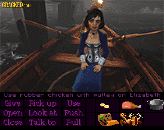 CRACKED.COM Use rubber chicken with pulley on Elizabeth Give Pick up Use Open Look at Push Close Talk to Pull