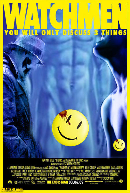 WWATCHMEN YOU WILL ONLY DISCUSS 3 THINGS WARNER BRIS PICTURES AN PARAMOUNT PICURESARE AMOALSN LFGENCARY PCTURES ALAVRENC GORDON ALOYD LEVN ONIO AZACK