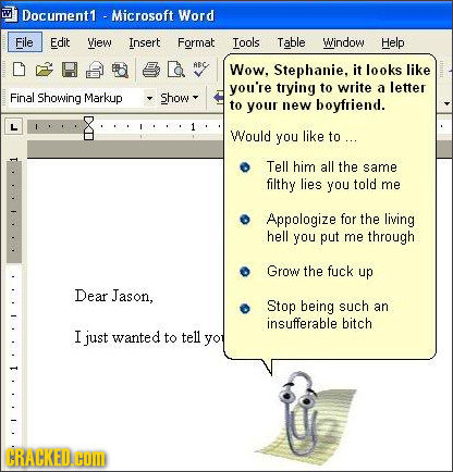 Document1 -Microsoft Word File Edit View Insert Format Tools Table Window Help AEc Wow, Stephanie, it looks like you're trying to write a letter Final