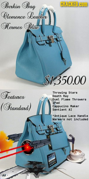 Berkin Bag CRACKED.cOM Blemence Leather Hermes Blue $1, 350.00 Features Throwing Stars Death Ray Duel Flame Throwers (Standard) iPad Cappucino Maker S