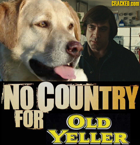 CRACKED.COM NO COUNTRY FOR OLD ELLLER