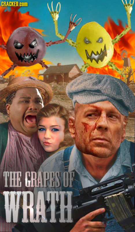 CRACKED.cOM W THE GRAPES OF WRATH