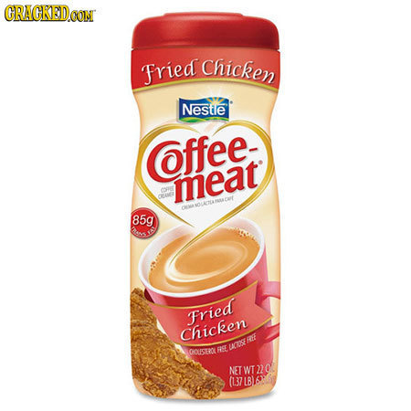 CRACKOD.GON Fried Chicken Nestle offee meat CRMNOLROESNRLAN 85g Fried Chicken IE R UGE OHOUSTERO NET WT 2 0 (L37 LB)
