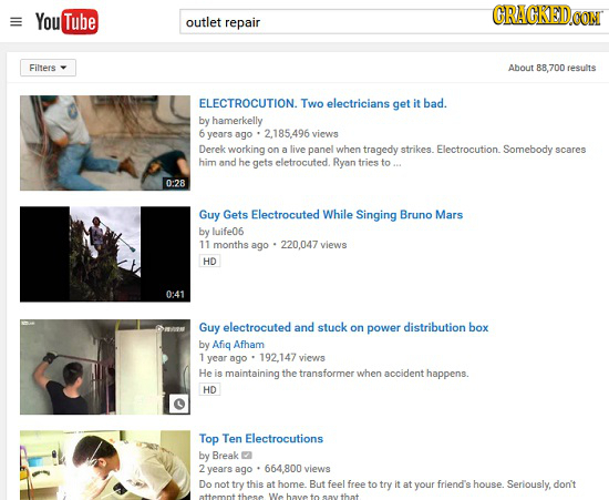 You Tube CRACKEDCON outlet repair Filters About 88 700 results ELECTROCUTION. TWO electricians get it bad. by hamerkelly 6 years ago 2.185.496 views D