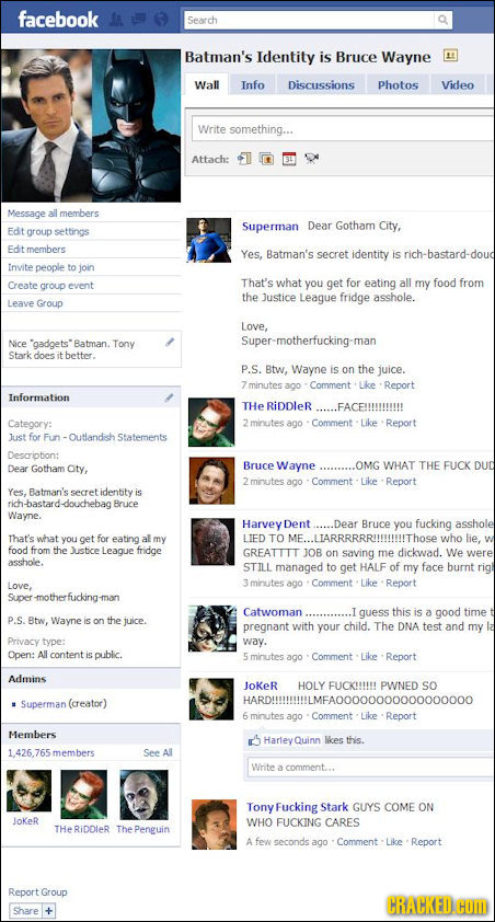 facebook Search Batman's Identity is Bruce Wayne Wall Info Discussions Photos Video Write something... Attach: Message all members Superman Dear Gotha