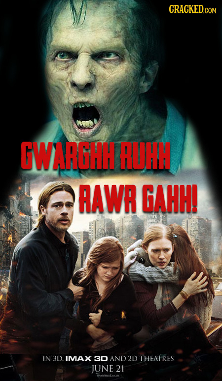 CRACKED GWARGHH PUHH RAWR GAHH! IN 3D. IMAX 30 AND 2D THEATRES JUNE 21
