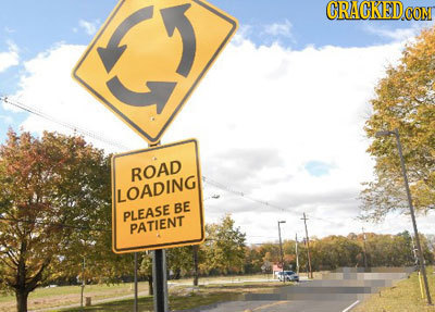 CRACKED CON ROAD LOADING BE PLEASE PATIENT 