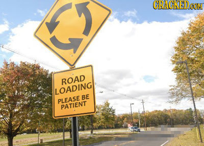 CRACKED CON ROAD LOADING BE PLEASE PATIENT