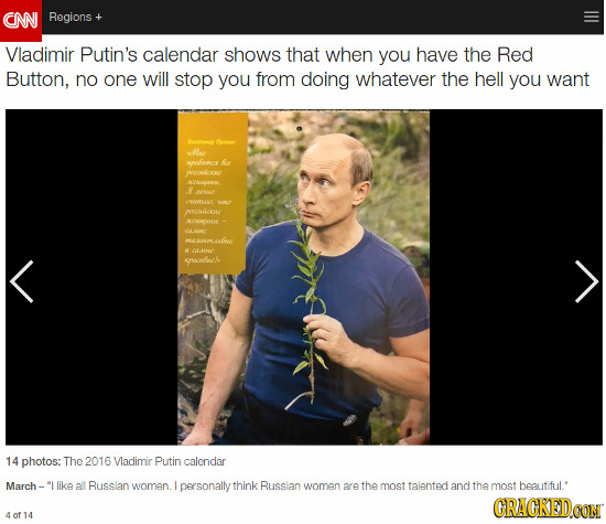 CN Regions Vladimir Putin's calendar shows that when you have the Red Button, no one will stop you from doing whatever the hell you want nve edive -ER