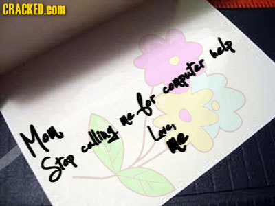 If Mother's Day Cards Were Honest