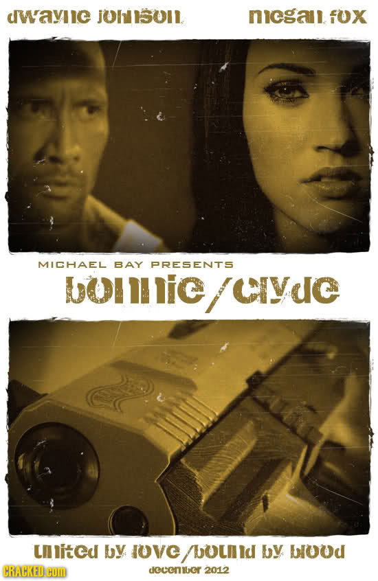 dwayic JOHISOll nicgal FOX MICHAEL BAY PRESENTS bolic/eydc uitcd by IOVC /bomid by, bloUd CRACKED: HOM dcucniber 2012