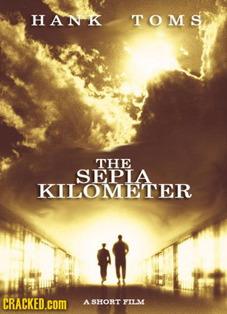 HANK TOMS THE SEPLA KILOMETER CRACKED.cOM A SHORT FILM