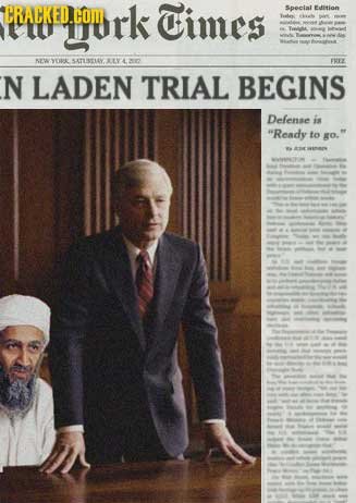 CRACKED.COM cork Times Speclal Edition nt E YORR STUSTIAY. LY 4 22 FREZ N LADEN TRIAL BEGINS Defenae is Ready to o.