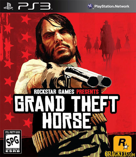B. P3 PlayStation.Network ROCKSTAR GAMES PRESENTS GRAND THEFT HORSE STILL POETTY GNOD SPG R ESRE
