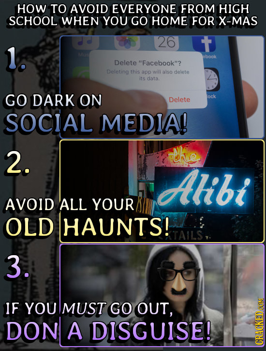 HOW TO AVOID EVERYONE FROM HIGH SCHOOL WHEN YOU GO HOME FOR X-MAS 26 t 1. abook Delete Facebook? Deleting this app will also delete its data. GO DAR