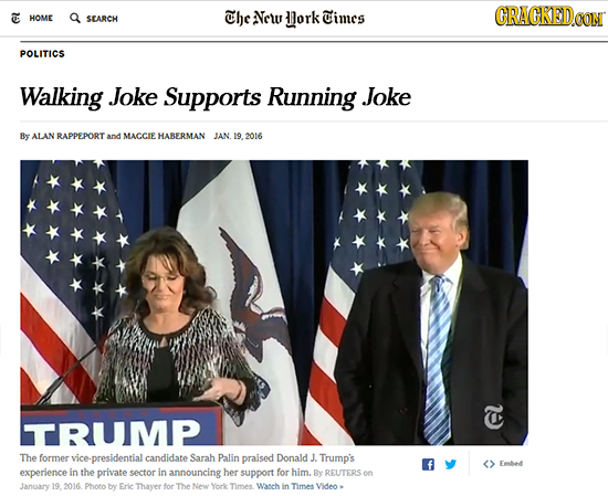 T HOME The Nctu ork Cimes CRACKEDOG SEARCH CON POLITICS Walking Joke Supports Running Joke By ALAN RAPPEPORT and MACCIEHABERMAN JAN 2016 TE TRUMP The