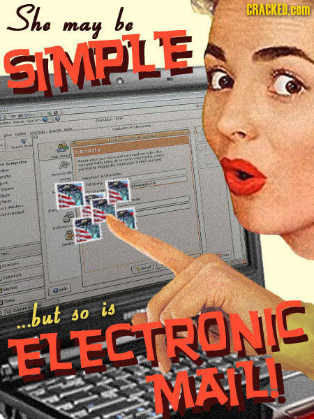 She be CRACKED. com may SIMPLE EMIYPEONUTS TOENROSSEO Rritity A OKIAF CAKA ...but is so ELECTRONIS MATL!