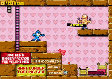 CRACKED.COM CENSORED GIVE HER A B IGGER PacKaGE FOR VALENT INES VISIT WOODMAN.COM WANT LONGER GEMINL LAST ING SEX APPROVES