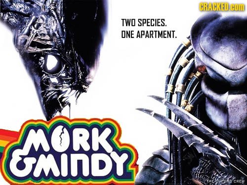 CRACKED CO TWO SPECIES. ONE APARTMENT. MORK EMINDY STHEIAG CREW