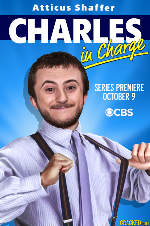 Atticus Shaffer CHARLES in charge SERIES PREMIERE OCTOBER 9 OCBS CRACKED COM 