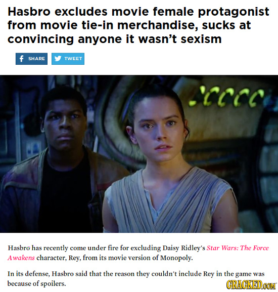 Hasbro excludes movie female protagonist from movie tie-in merchandise, sucks at convincing anyone it wasn't sexism f SHARE TWEET Hasbro has recently