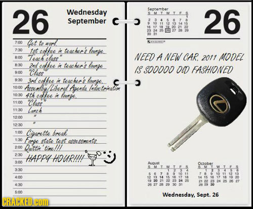 26 Wednesday Seprember LMWIE 26 September C J 2.34567A 12 15 17 18 23 2 20 31 700 Get to wverl 730 1et teoffee i teackec leenge. Teoch clase NEED A N