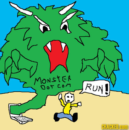 MONSTER Dot Com RUN! CRACKED.COM