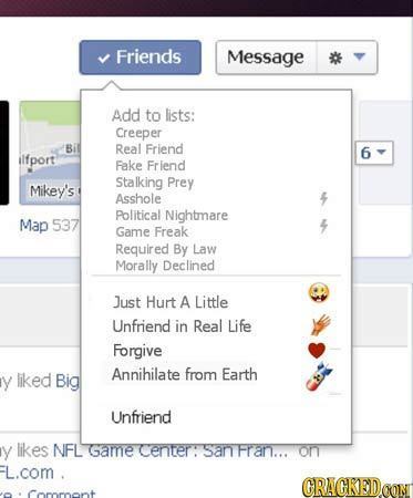 Friends Message Add to lists: Creeper Bi Real Friend 6 ilfport Fake Friend Stalking Prey Mikey's Asshole Political Nightmare Map 537 Game Freak Requir