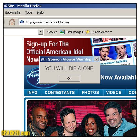 X Site Mozilla Firefox Bookmarks Tools Help http://www.americanidol.com/ Search Find Images Quicksearch Sign-up For The Official American Idol New! 8