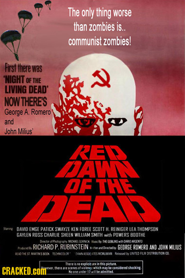 The only thing worse than zombies is.. communist zombies! First there was 'NIGHT OF THE LIVING DEAD' NOWTHERE'S George A Romero and John Milius' REDD