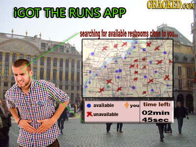 CRACKED iGOT THE RUNS APP searching for available restrooms close to YOUm available time left you 02min unavailable 45sec
