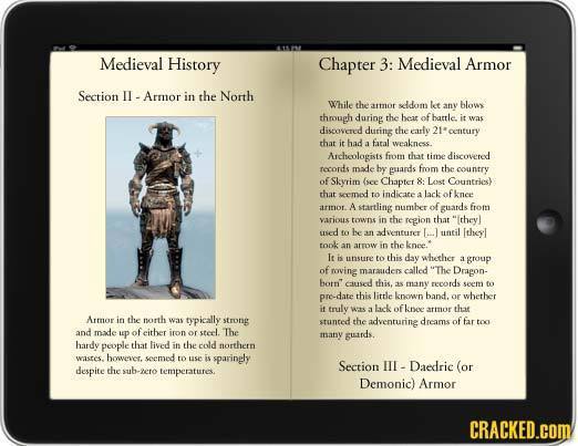 Medieval History Chapter 3: Medieval Armor Section - Armor in the North While the atmot seldom let anv blow through during the beat ofbattle. it was d