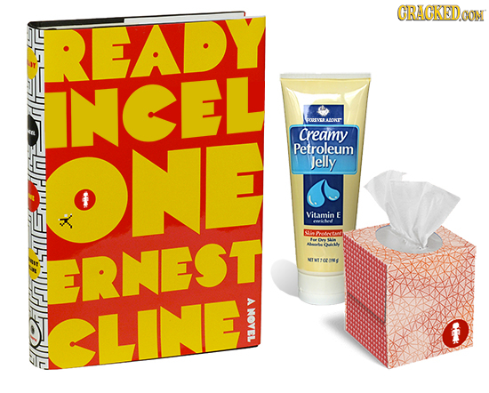 CRAGREDON READY INEEL OHEN AOKR Creamy ONE Petroleum Jelly Vitamin E A Poodo TAnt S ON ERNEST A CLINE MOVEL