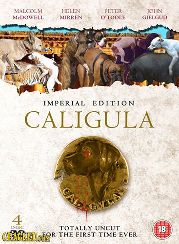 MALCOLM HELEN PETER JOHN MeDOWELL MIRREN O'TOOLE GIELGUD IMPERIAL EDITION CALIGULA 4 DISC TOTALLY UNCUT 18 CRACKEDCO FOR THE FIRST TIME EVER 