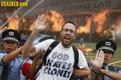 CRACKED.COM LAB CLONING GOD HATES CLONES