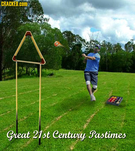 CRACKED.cOM Great 21st Century Pastimes