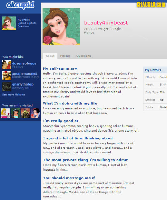 okcupid CRACKED.C Com My profile beauty4mybeast Uplond M photo Questions 20 F Straight Single France You might like About Photos Questions dozensofegg
