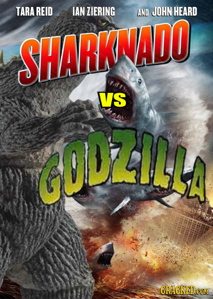TARA REID IAN ZIERING AND JOHN HEARD SHARKNADO s VS GODZILL ORACKEDGON