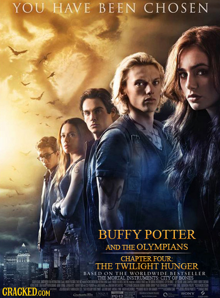 YOU HAVE BEEN CHOSEN BUFFY POTTER AND THE OLYMPIANS CHAPTERFOUR THE TWILIGHT HUNGER BASED ON THE WORLDWIDE BESTSELLER TTHE MORTALINSTRUMENTS: CITYOFBO