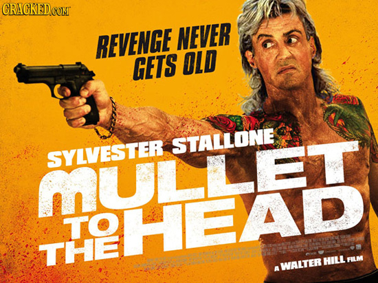 REVENGE NEVER GETS DLD STALLONE SYLVESTER HULLEt TO HCHEAD THE HILL FILM WALTER A 