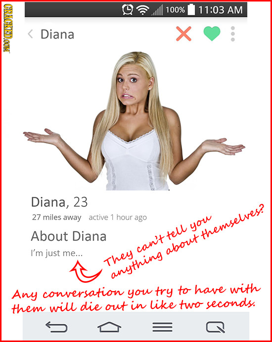CRACKEDOON 100% 11:03 AM Diana Diana, 23 27 miles away active 1 hour ago you About Diana tell themselves? I'm just can't about me... They anything try