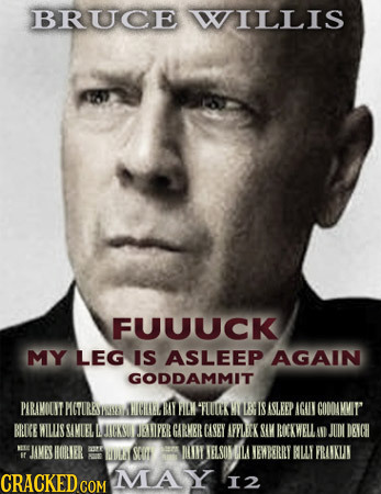 BRUCE ILLIS FUUUCK MY LEG IS ASLEEP AGAIN GODDAMMIT PARIMOONT HOTURA MICLA BLY WIAM TLUMKS IEBRIS ASLKEP ACUL CODOAMMIT BREKE WILUS SAMLEL MALMKMI ARO