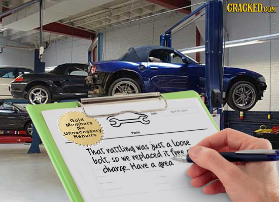 COM 0s.304 Suta Gold Members No Unnecessary ae Repaits just Loose a That rattling Was it fee bolt. SD we veplaced charoe. Have a avea