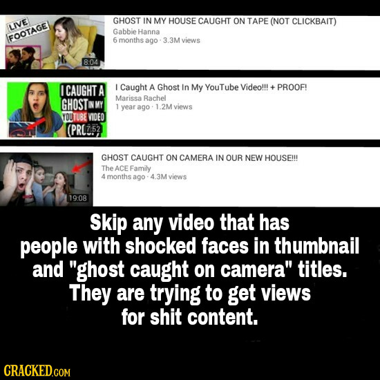 GHOST IN MY HOUSE CAUGHT ON TAPE (NOT CLICKBAIT) LIVE Gabbie Hanna FOOTAGEL 6 months ago 3.3M views 8:04 ICAUGHT A I Caught A Ghost In My YouTube Vide