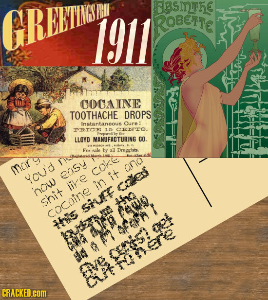 FRON HBSINTE CREETINGS 1911 ROBETTE A COCAINE TOOTHACHE DROPS Instantaneous Cure PRIOE 15 CENTTE. Prepsred by the LLOYD MANUFACTURING CO. 218 For sale