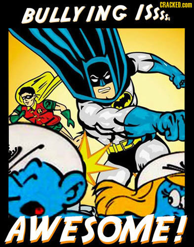 CRACKED.COM BULLYING ISsss, AWESOME!