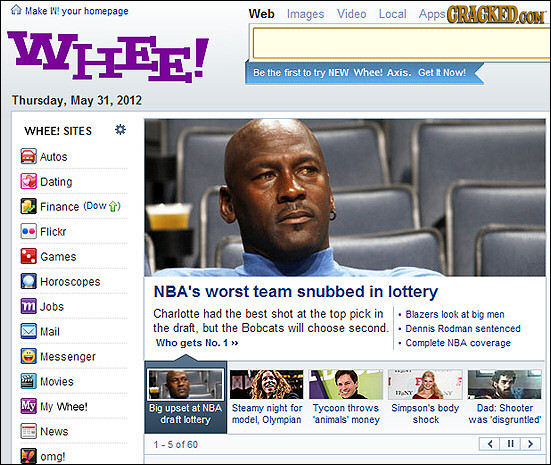 Make I'N! your homepage Web Images Video Local Apps psGRACKEDON WHEE! Be the first to try NEW Whee! Axis. Get Now! Thursday, May 31, 2012 WHEE! SITES