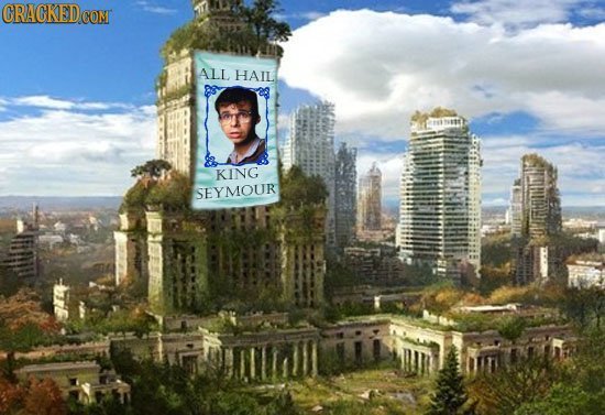 CRACKED ALL HAIL KING SEYMOUR