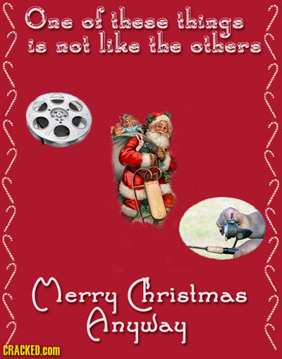 One of bese tbings s mot like the otbers Merry Christmas nqwsay CRACKED.COM